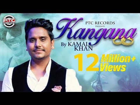 download lagu mp3 mp4 Kangna Kamal Khan, download lagu Kangna Kamal Khan gratis, unduh video klip Kangna Kamal Khan