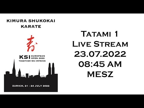 KSI EUROPEAN OPEN 2022 TATAM 1 23.07.2022