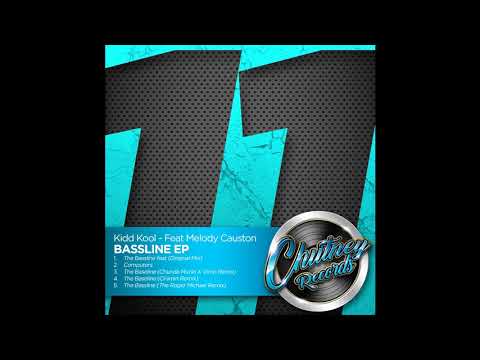 Kidd Kool ft Melody Causton - The Bassline (Cinimin Remix) [Chutney Records]
