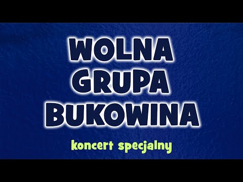 Wolna Grupa Bukowina - koncert