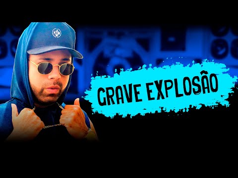 GRAVE EXPLOSÃO - CD ABRIL 2022 - SELEÇÃO PRA PAREDÃO
