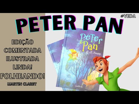 Folheando a edição de Peter Pan da Martin Claret #VEDA16