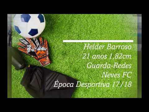 Hélder Barroso / Melhores momentos Época 2017/2018