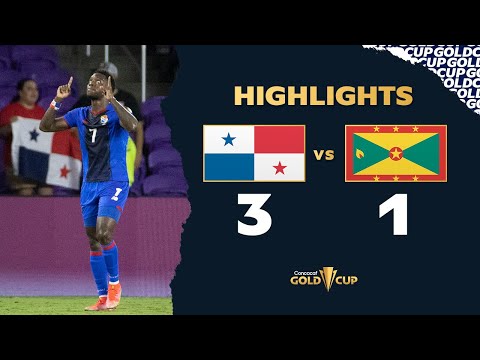 Highlights: Panama 3-1 Grenada - Gold Cup 2021