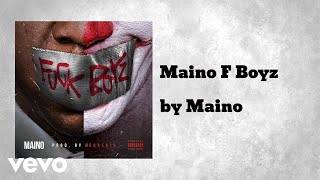 Maino - F Boyz  (AUDIO)