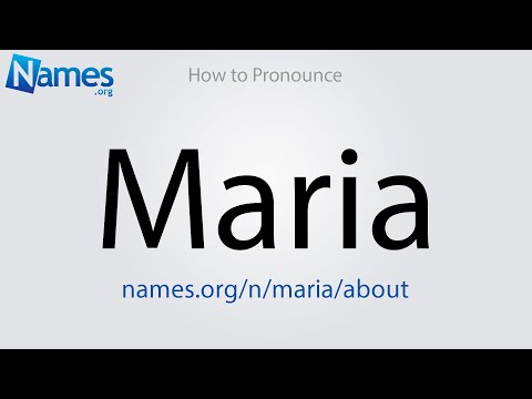 How to Pronounce Maria