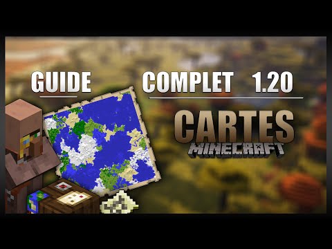 Le guide ULTIME sur les CARTES en 1.20 sur Minecraft en SURVIE ! [Cartes Géantes, Marqueurs, ...]