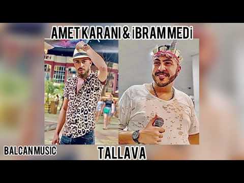 AMET KARANİ & İBRAM MEDİ - TALLAVA (LİVE SOUND) #BalcanMusicismail