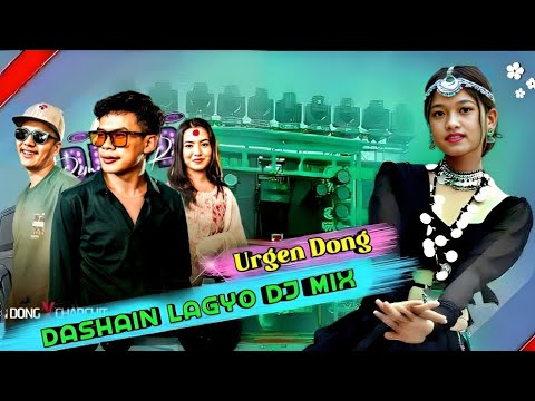 Urgen Dong X @CHARCXIT - Dashain Lagyo | Official Music Video 2024