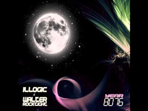 Illogic & Walter Rocktight - How You Want It