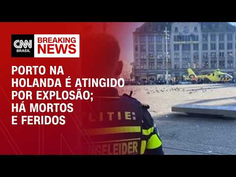 Explosão em porto na Holanda deixa um morto e vários feridos | LIVE CNN