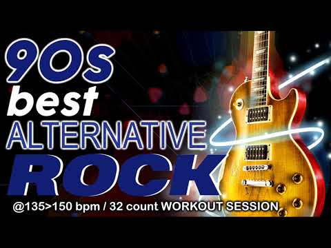 90s Best Alternative Rock Hits Workout Session for Fitness & Workout 135 - 150 Bpm / 32 Count
