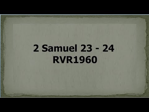 La Biblia hablada/2 Samuel 23 - 24