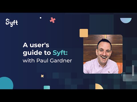 A user's guide to Syft Analytics - with Paul Gardner - YouTube