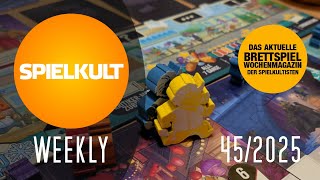 Weekly 45/2025 // Brettspiel-Reviews, Spieletreff, Vorschau