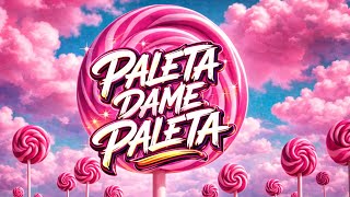Paleta Dame Paleta 🍭 | House Tiktok (feat Dj Jhonatan Perú)