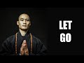 LET GO │ Shaolin Master Shi Heng Yi