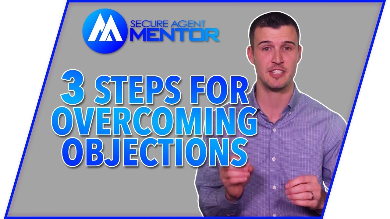 3 Steps For Overcoming Objections