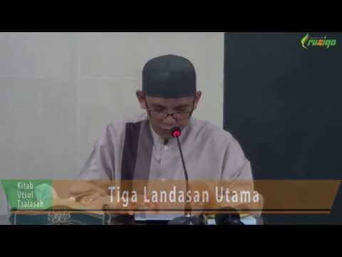 Ustadz Abdurrahman Al Atsary - Tiga Landasan Utama