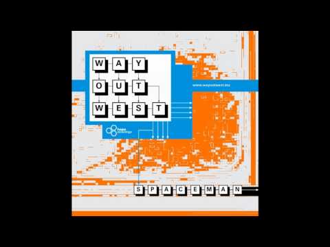 Way Out West - Spaceman