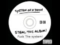 System%20of%20a%20Down%20-%20Fuck%20The%20System