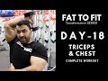 Beginners CHEST and TRICEPS Workout! Day-18 (Hindi / Punjabi)