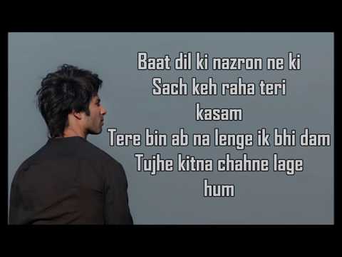 Tujhe Kitna Chahne Lage Lyrics | Kabir Singh | Arijit Singh | Mithoon | Shahid, Kiara |