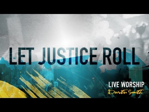 Thumbnail for Let Justice Roll video