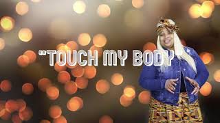 “Touch My Body”