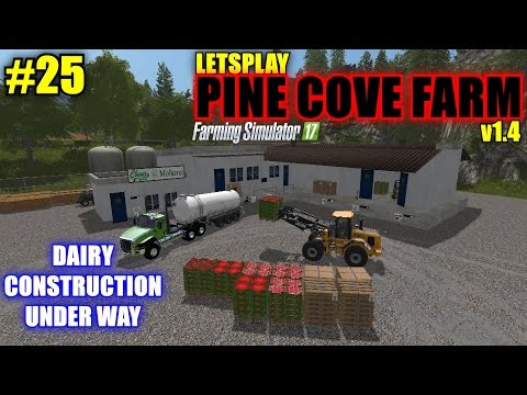 Farming Simulator 17 - Pine Cove Farm v1.4 "Letsplay" Part 25