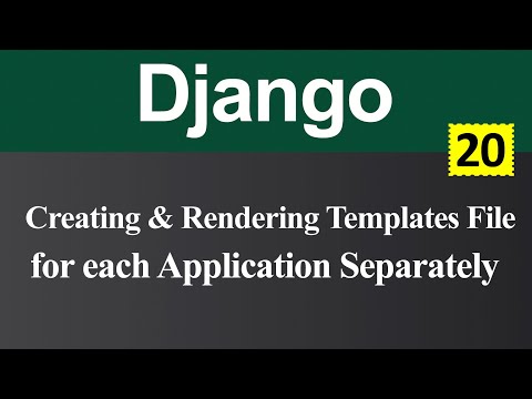 Creating and Rendering Templates File For each Application Separately in Django Hindi
