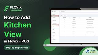 How to Add Kitchen View in Flovix - POS