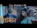 Naagin - Full Episode 28 - With English Subtitles