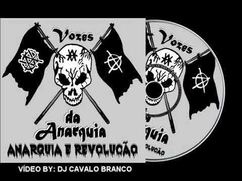 Vozes Da Anarquia   Anarquia E Revolução CD COMPLETO