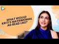 FUNNY Kriti Sanon If Kriti In Mimi Meets Vicky Donor Rapid Fire Ayushmann K Nupur S