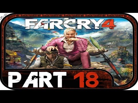 Far Cry 4 - Walkthrough Part 18 [1080p/HD] - No Commentary