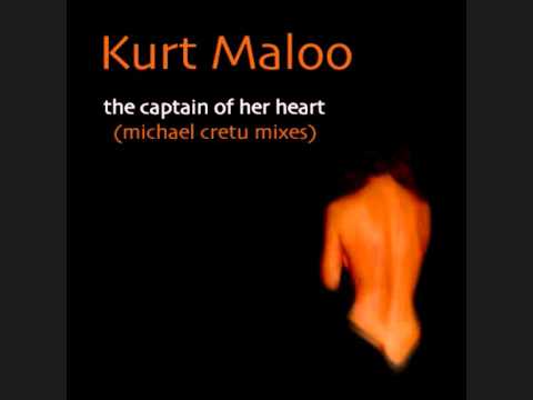 Kurt Maloo - The captain of her heart (Modern Chill Mix).wmv