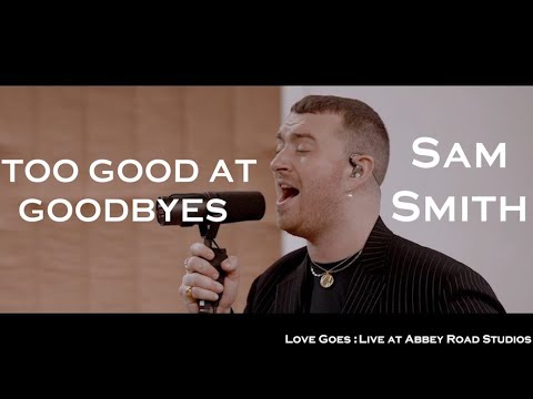 Videoclip de Too Good At Goodbyes (Live At Abbey Road Studios) — Sam Smith