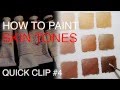 How To Mix Skin Tones QUICK CLIP 4