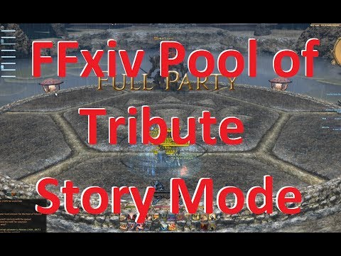 FFxiv Pool of Tribute story mode guide