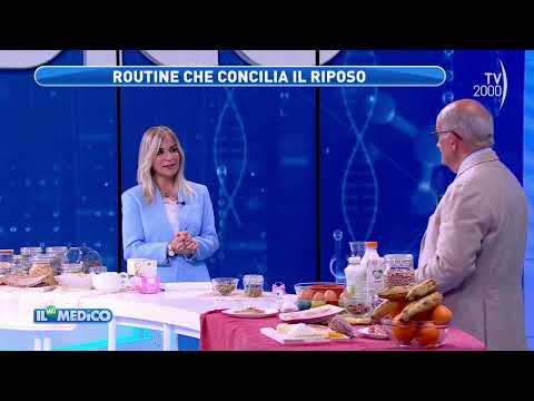 Il Mio Medico (TV2000) - L’alimentazione per migliorare il sonno