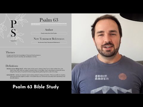 Psalm 63 Summary: 5 Minute Bible Study