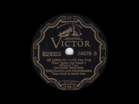 1934 Eddy Duchin - As Long As I Live (Harold Arlen, vocal)
