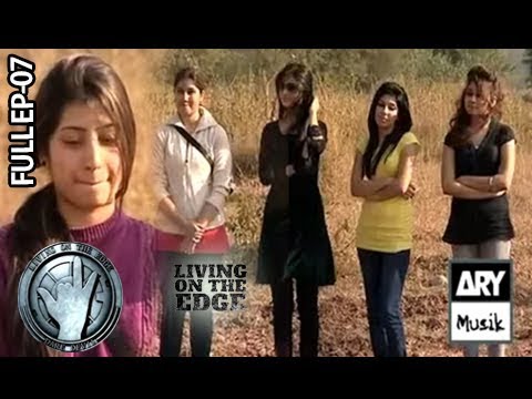 Living On The Edge (Season 4) Episode 7 - ARY Musik