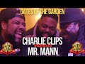 CHARLIE CLIPS Vs MR MANN RAP BATTLE GATES Of The GARDEN