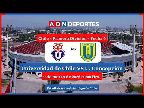 Universidad de Chile vs. U. Concepción | Primera División 2026