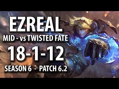 Ezreal (18-1-12) vs Twisted Fate - MID - Season 6 | PATCH 6.2