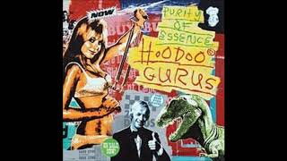 Hoodoo Gurus - I Hope You&#39;re Happy