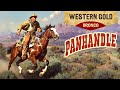Panhandle Old School Western Revenge Justice And The Price Of Survival Free Western Movies