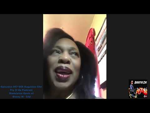 Episodes 057 058 Augustus Cho - Fry It Up Podcast - Madeleine Davis of Boney M - Clip